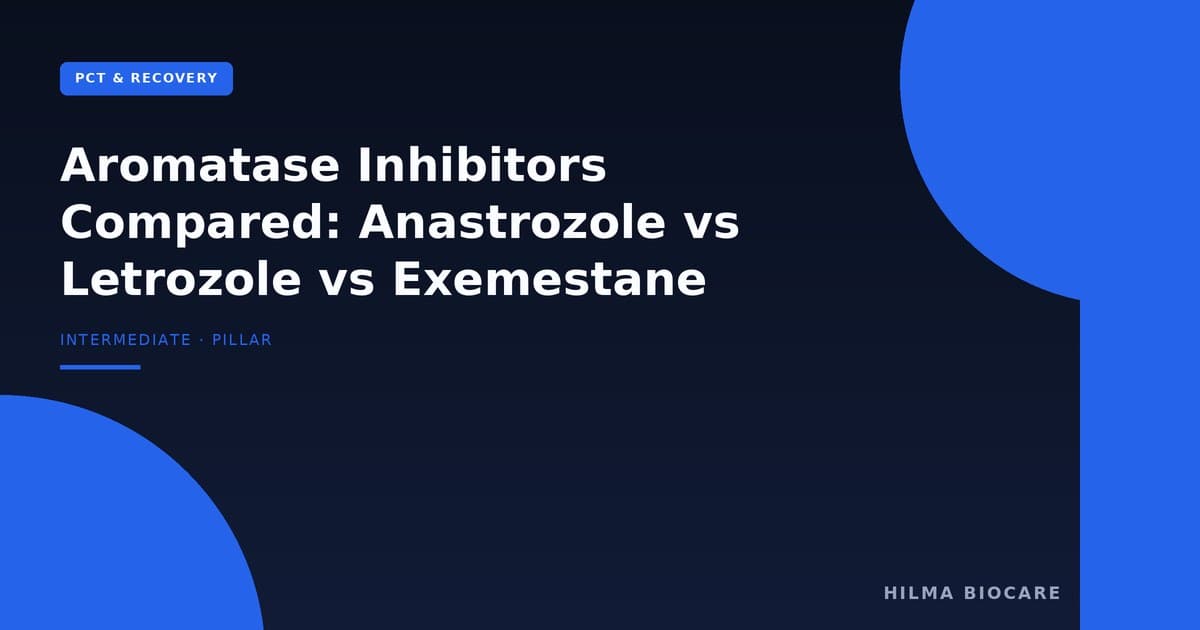 Aromatase Inhibitors Compared: Anastrozole vs Letrozole vs Exemestane