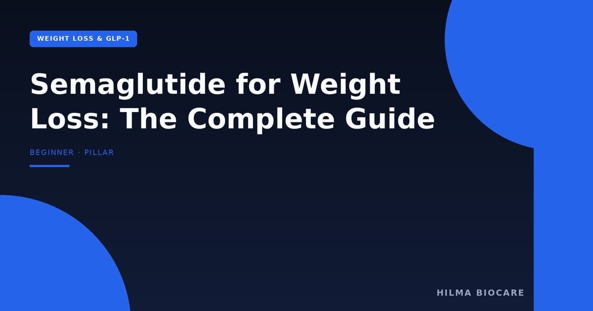 Semaglutide for Weight Loss: The Complete Guide